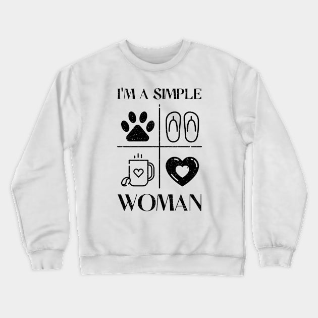 I'm a Simple Woman bk Crewneck Sweatshirt by anderleao